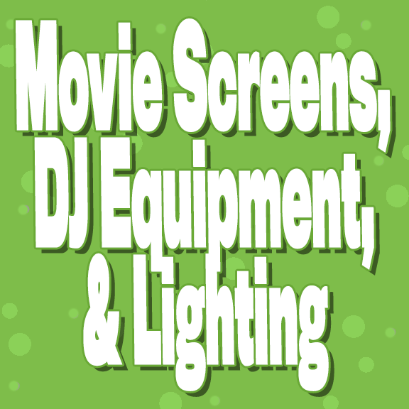 Movie Screens, DJ Equipment & Lighting